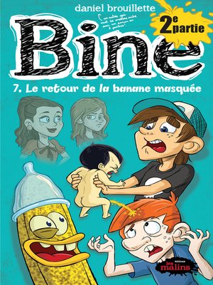 cover image of Le retour de la banane masquée: partie 2